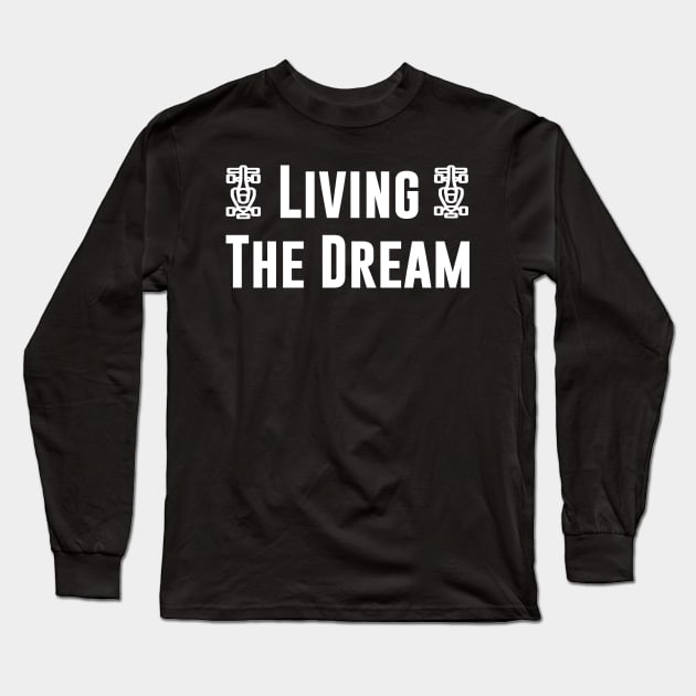 Racing car, Living the Dream Long Sleeve T-Shirt by johnnie2749